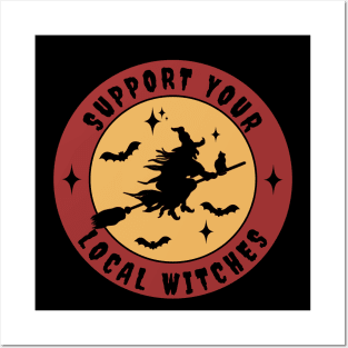Support Your Local Witches Posters and Art